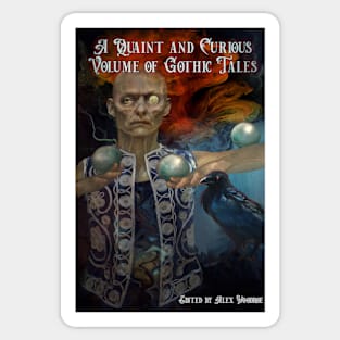 A Quaint and Curious Volume of Gothic Tales Sticker